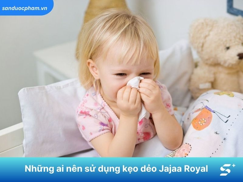 Những ai nên sử dụng kẹo dẻo Jajaa Royal 