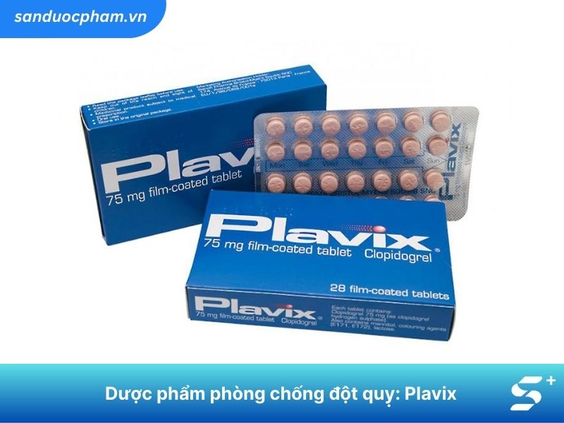 Dược phẩm phòng chống đột quỵ Plavix