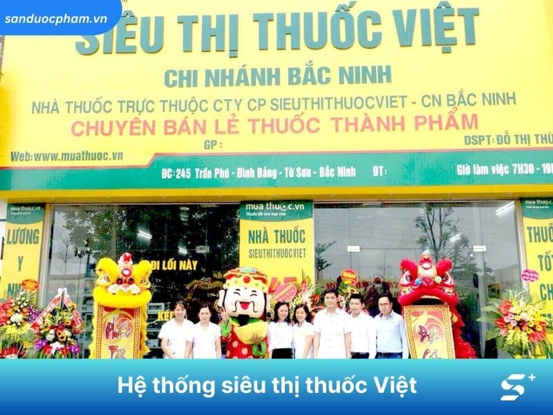 Hệ thống siêu thị thuốc Việt