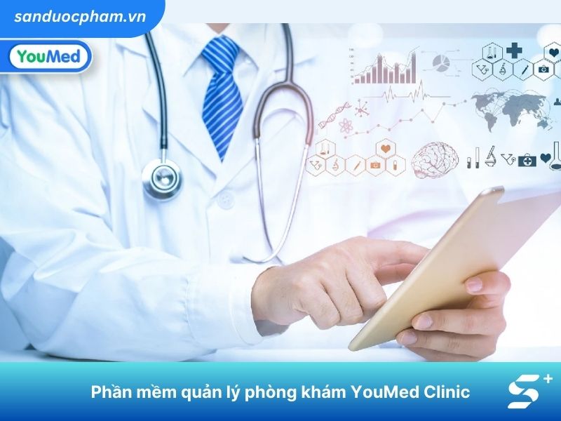 Phần mềm quản lý phòng khám YouMed Clinic