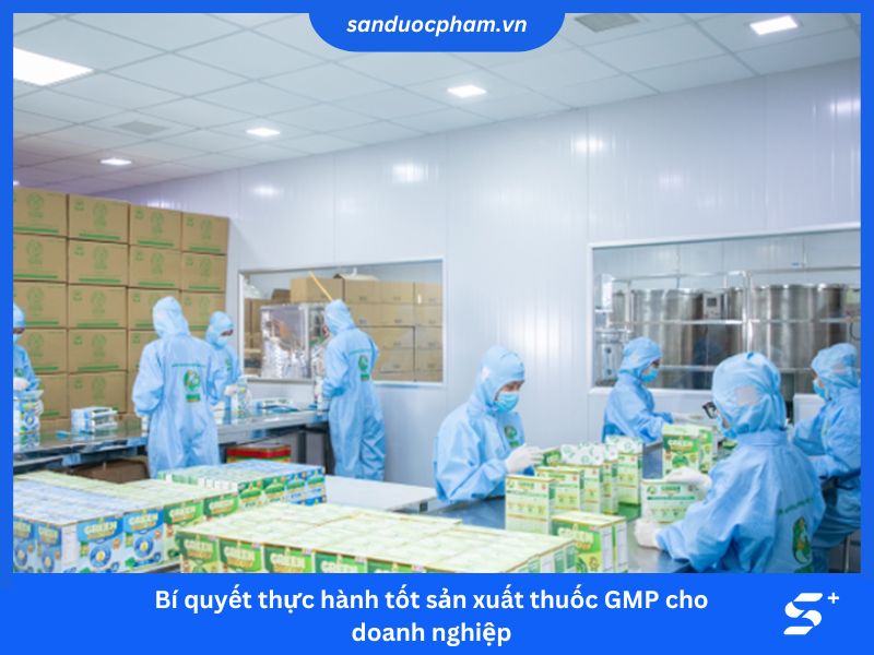 Bí quyết thực hành tốt sản xuất thuốc GMP