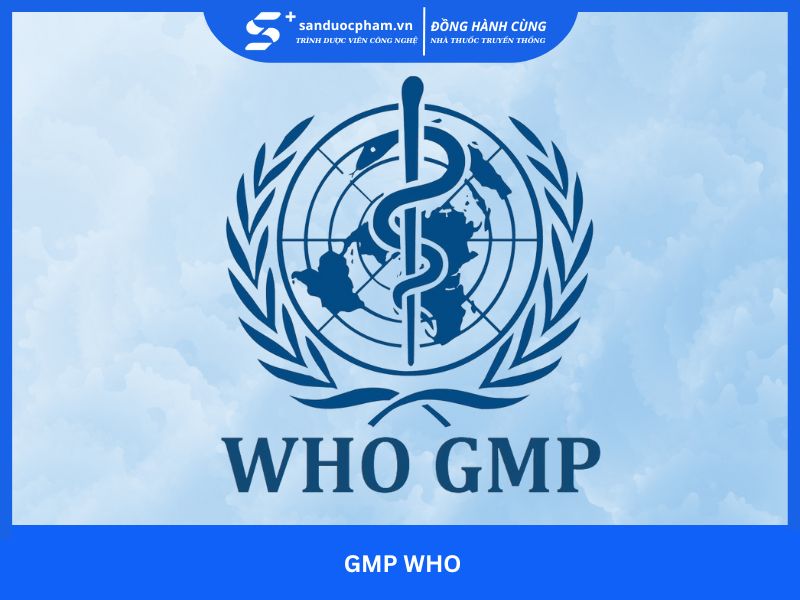 Tiêu chuẩn GMP WHO